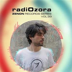 Download Various - radiOzora Zenon Records Series Vol 33