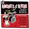 escuchar en línea Various - Rimshots Reverb The Best In Instrumental Rock And Pop