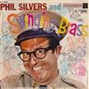 ouvir online Phil Silvers - Phil Silvers And Swinging Brass