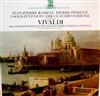 JeanPierre Rampal Pierre Pierlot, I Solisti Veneti Claudio Scimone Vivaldi - Six Concertos Pour Flute Pour Hautbois Cordes Continuo