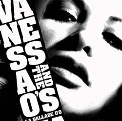 Download Vanessa And The O's - La Ballade DO