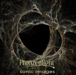 Download Phrozenlight - Sonic Images