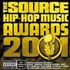 Various - The Source Hip Hop Music Awards 2001