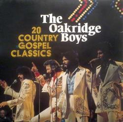 Download The Oakridge Boys - 20 Country Gospel Classics