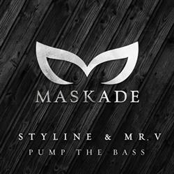 Download Styline, Mr V - Pump The Bass