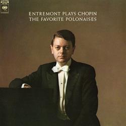 Download Entremont Plays Chopin - The Favorite Polonaises