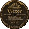 Album herunterladen Charles Harrison - Mother Machree A Little Bit Of Heaven