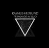 Album herunterladen Rasmus Hedlund - Främjande Av Ljud