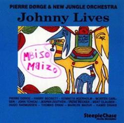 Download Pierre Dørge & New Jungle Orchestra - Johnny Lives