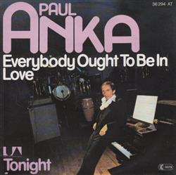 Download Paul Anka - Everybody Ought To Be In Love