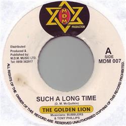 Download The Golden Lion - Such A Long Time What Are You Going To Do