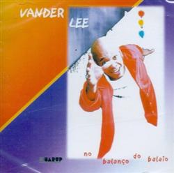 Download Vander Lee - No Balanço Do Balaio