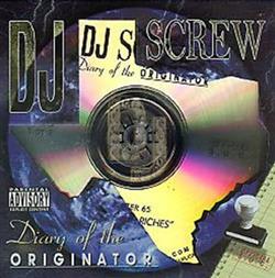 Download DJ Screw - Diary Of The Originator Chapter 65 Roads 2 Riches