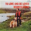 lataa albumi Ieuan R Evans - To Love And Be Loved