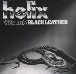 Download Helix - White Lace Black Leather