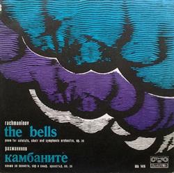 Download Rachmaninov - The Bells Poem For Soloists Choir And Symphonic Orchestra Op 35