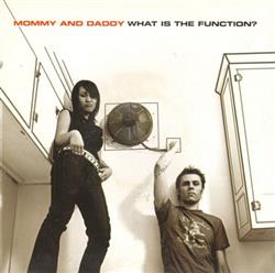 Download Mommy And Daddy - What Is The Function