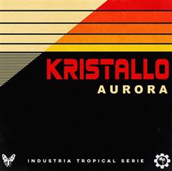 Download Kristallo - Aurora