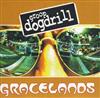 lyssna på nätet Groop Dogdrill - Gracelands