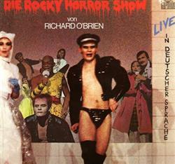 Download Various - Die Rocky Horror Show Live In Deutscher Sprache