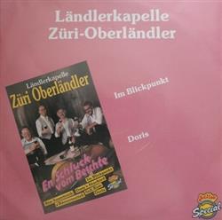 Download Ländlerkapelle ZüriOberländler - Im Blickpunkt