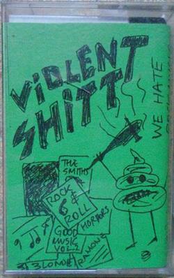 Download Violent Shitt - We Hate Rock Music