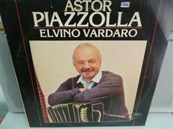 Download Astor Piazzolla - Elvino Vardaro