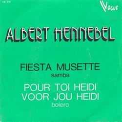 Download Albert Hennebel - Fiesta Musette