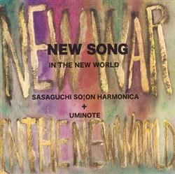 Download Sasaguchi Soon Harmonica + Uminote - New Song In The World