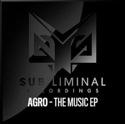 Download Agro - The Music EP