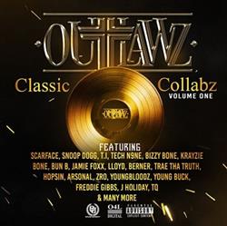 Download The Outlawz - Classic Collabz Volume One