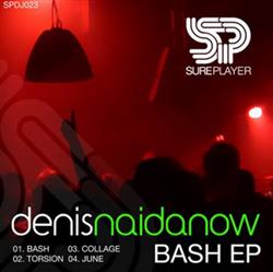 Download Denis Naidanow - Bash EP