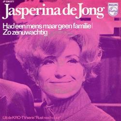 Download Jasperina De Jong - Had Een Mens Maar Geen Familie