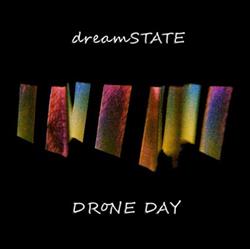 Download dreamSTATE - DRoNE DAY