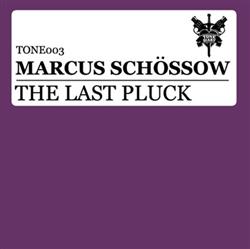 Download Marcus Schössow - The Last Pluck