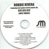 Album herunterladen Robbie Rivera Featuring C & C Music Factory Music DJs - Aye Aye Aye