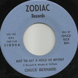 Download Chuck Bernard - Got To Get A Hold Of Myself Everybodys Got Their Own Thing