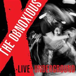 Download The Obnoxious - Live Underground