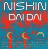 online anhören Nishin - Dai Dai