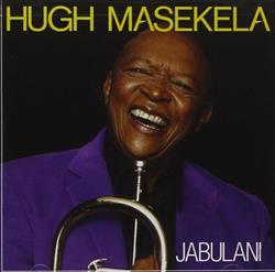 Download Hugh Masekela - Jabulani