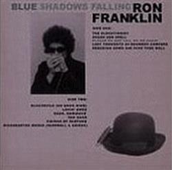 Download Ron Franklin - Blue Shadows Falling