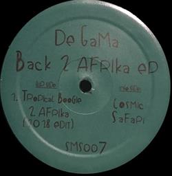 Download De Gama - Back 2 Afrika EP