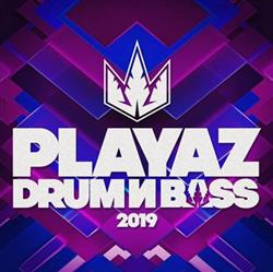 Download Various - Playaz Drum Bass 2019