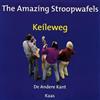 écouter en ligne The Amazing Stroopwafels - Keileweg