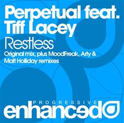 Download Perpetual Feat Tiff Lacey - Restless