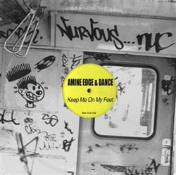 Download Amine Edge & DANCE - Keep Me On My Feet