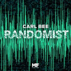 Download Carl Bee - Randomist EP