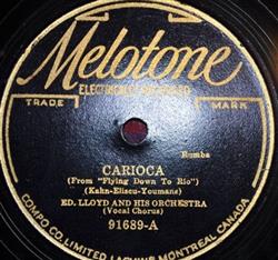 Download Ed Lloyd And His Orchestra - Carioca Music Makes Me