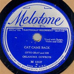 Download Otto Gray And His Oklahoma Cowboys - Cat Came Back Suckin Cider