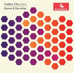 Download Frederic Chiu - Hymns Dervishes